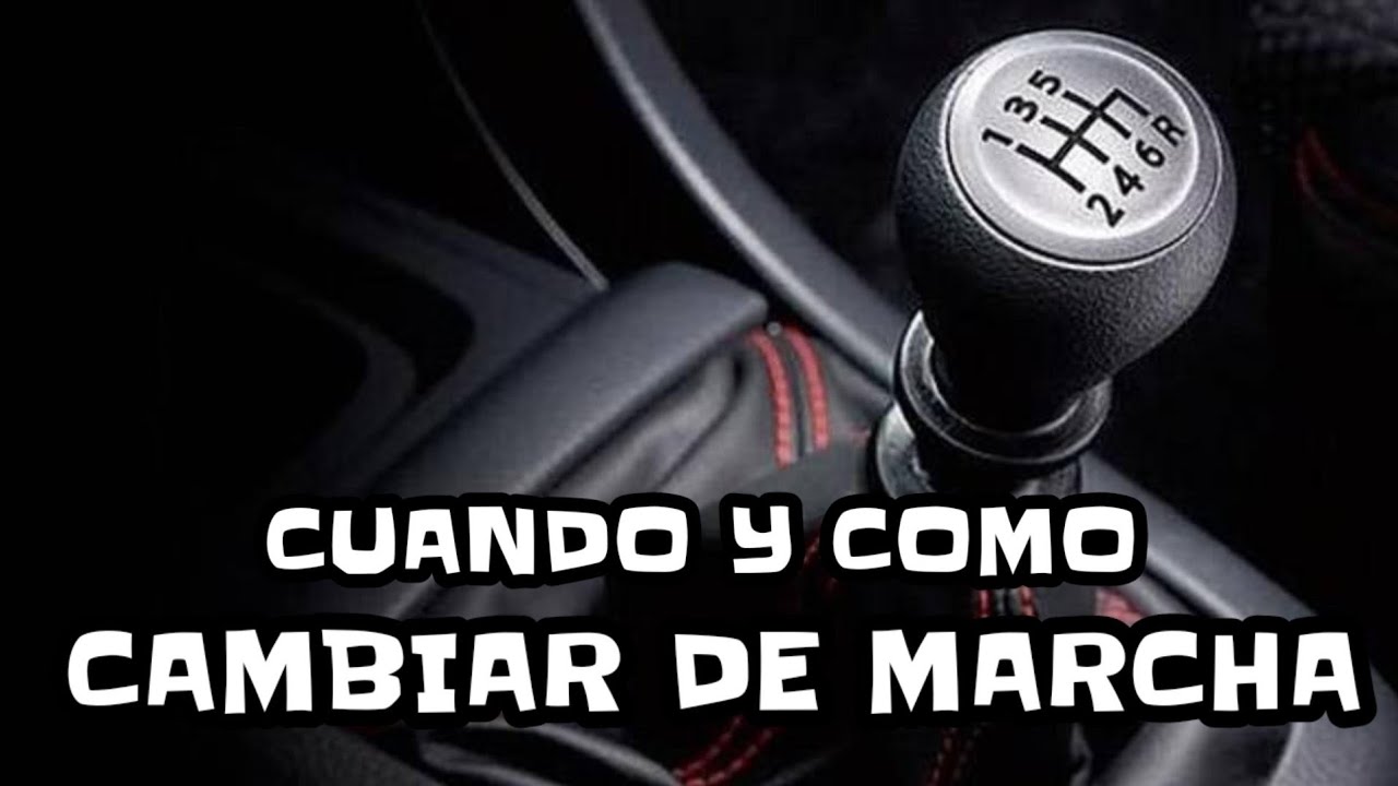cambio de marchas de un coche