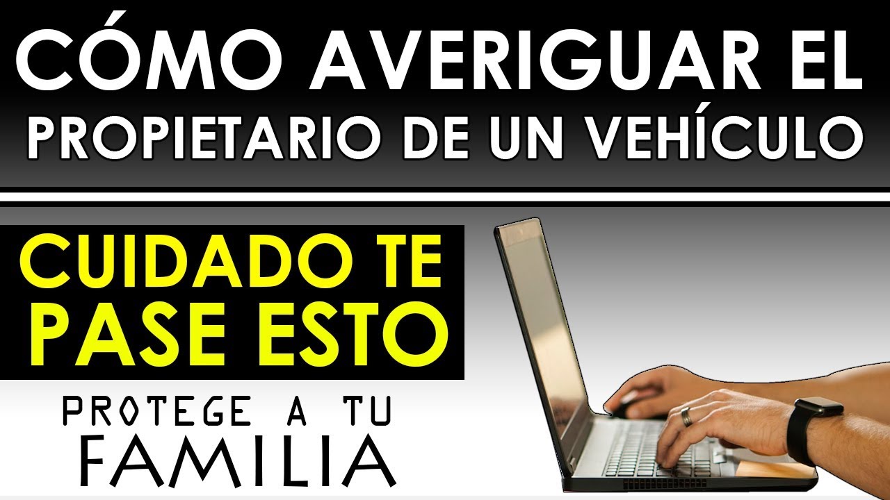 como saber propietario de un vehiculo
