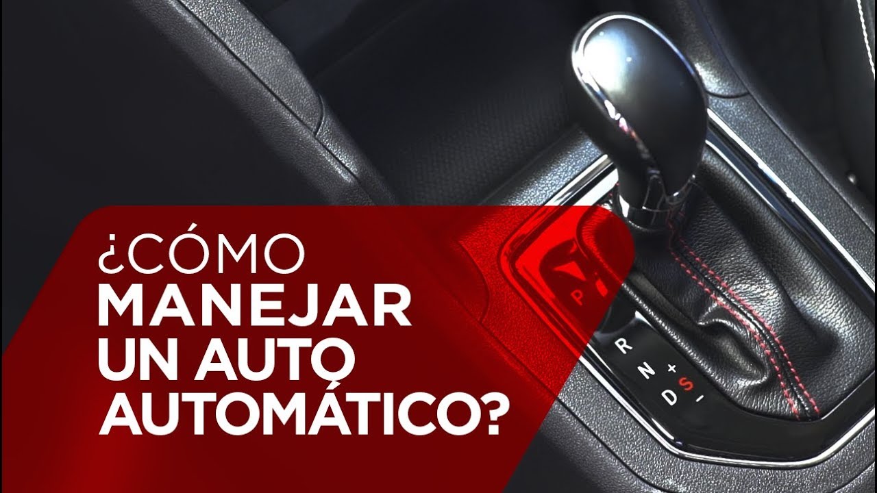 como son las marchas de un coche automatico