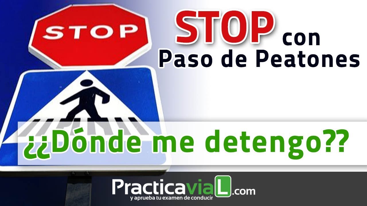 donde parar en un stop con paso de peatones