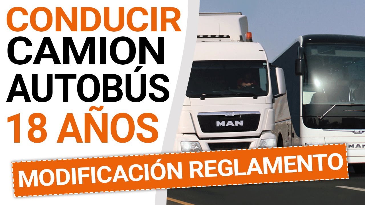 edad máxima para conducir un camión