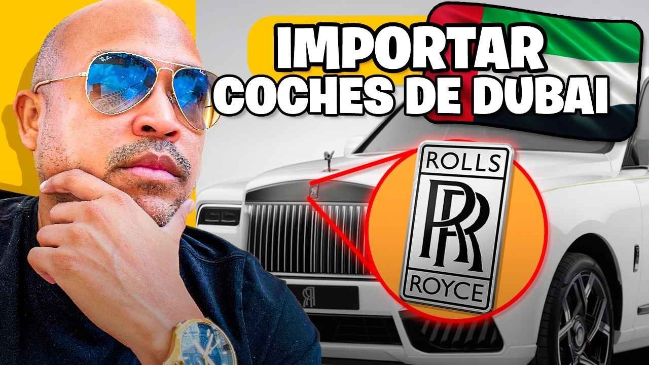 importar coches de dubai a españa