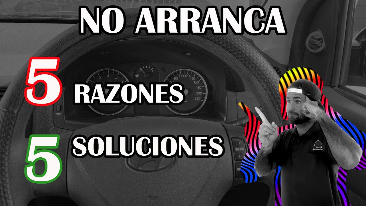 motivos por los que no arranca un coche
