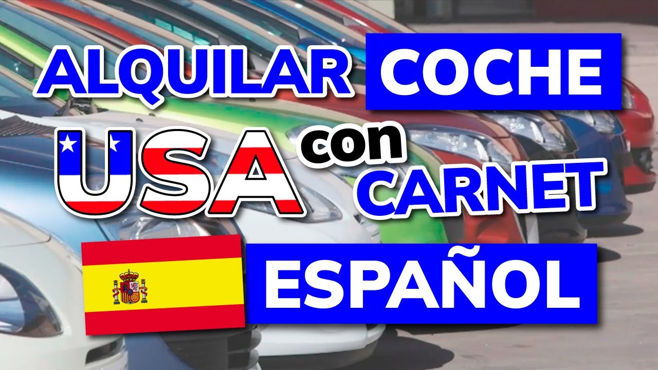 alquilar coche en estados unidos con carnet español
