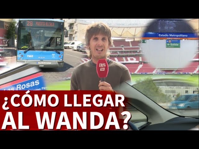 como llegar al wanda metropolitano en coche