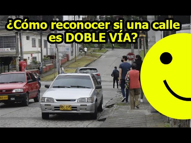 como saber si una calle es de doble sentido