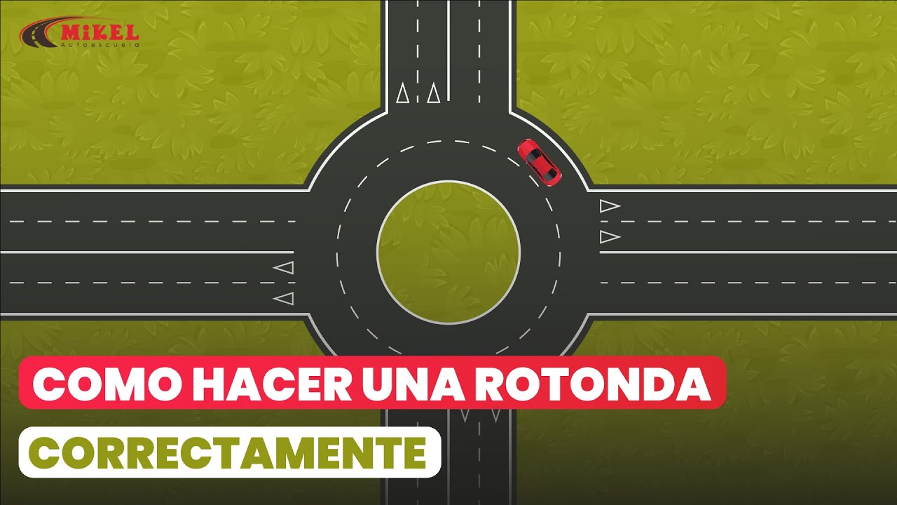 como se circula en las rotondas