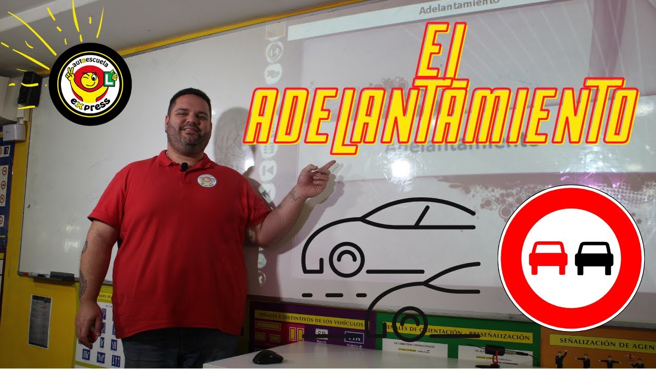 el conductor que efectúe un adelantamiento