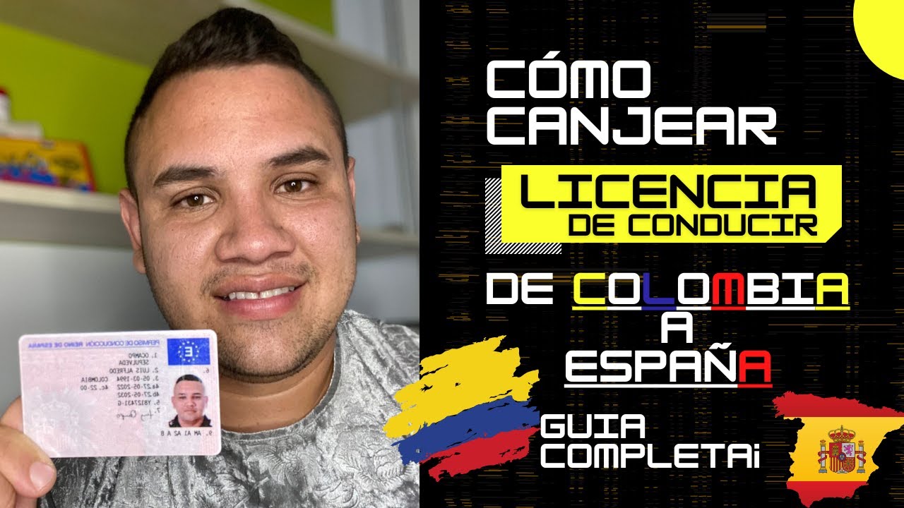 homologar licencia de conducir colombiana en españa