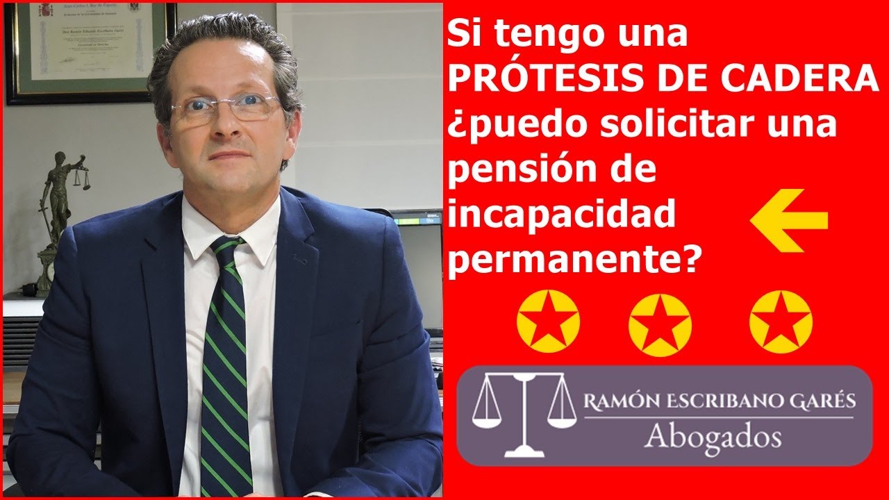 me puedo jubilar por prótesis de cadera