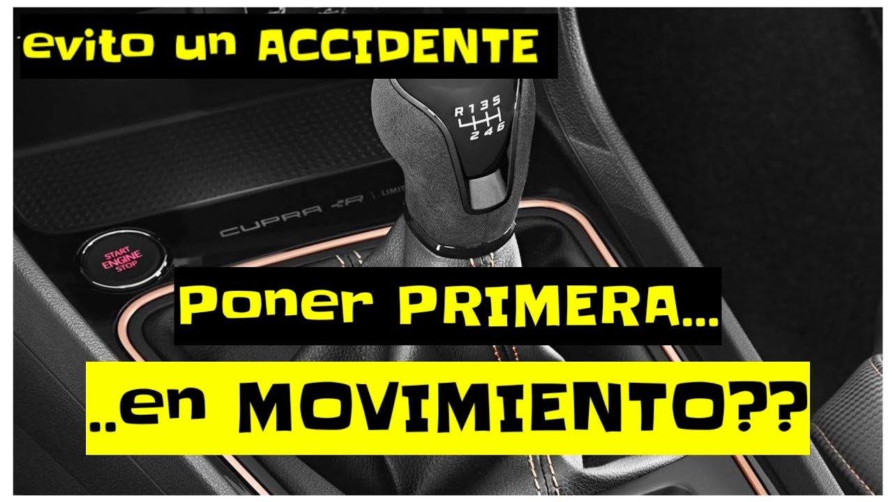 no entra la primera marcha en movimiento