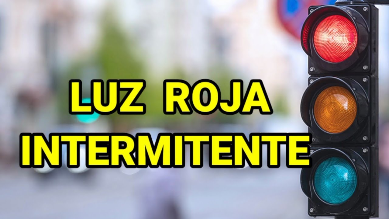 que significa un semaforo con dos luces rojas intermitentes