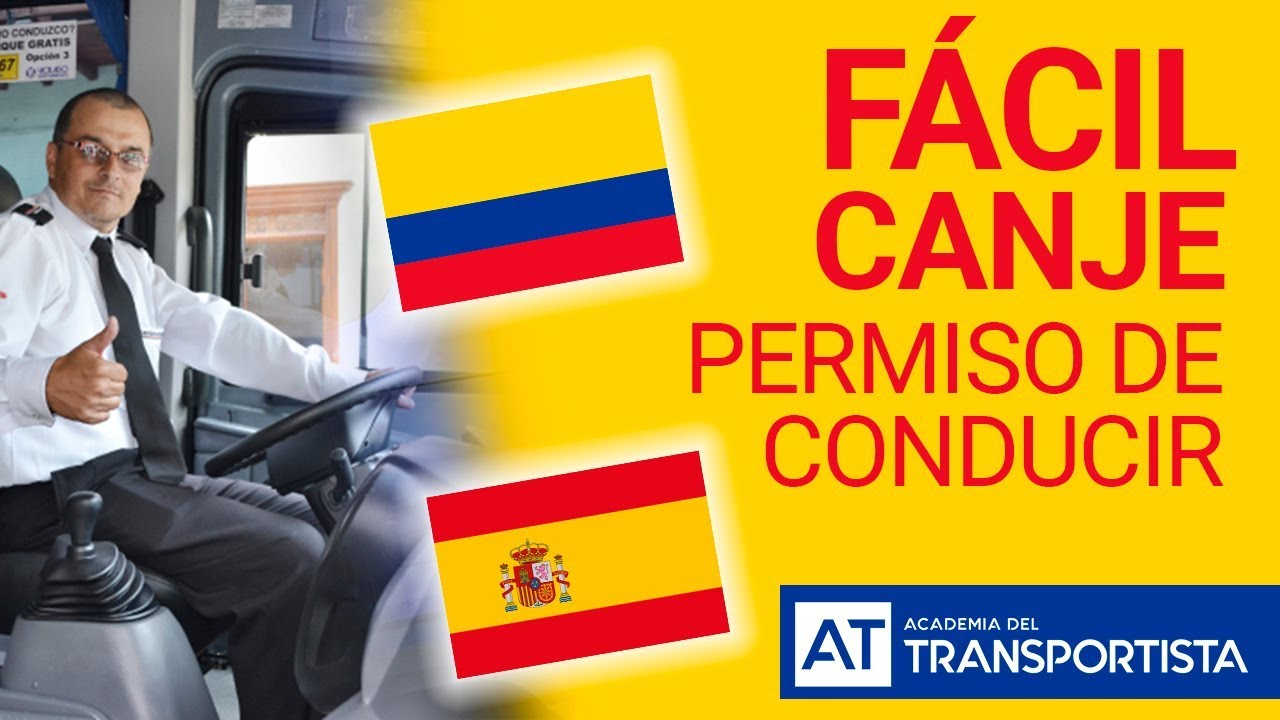 requisitos para canje de licencia colombiana en españa