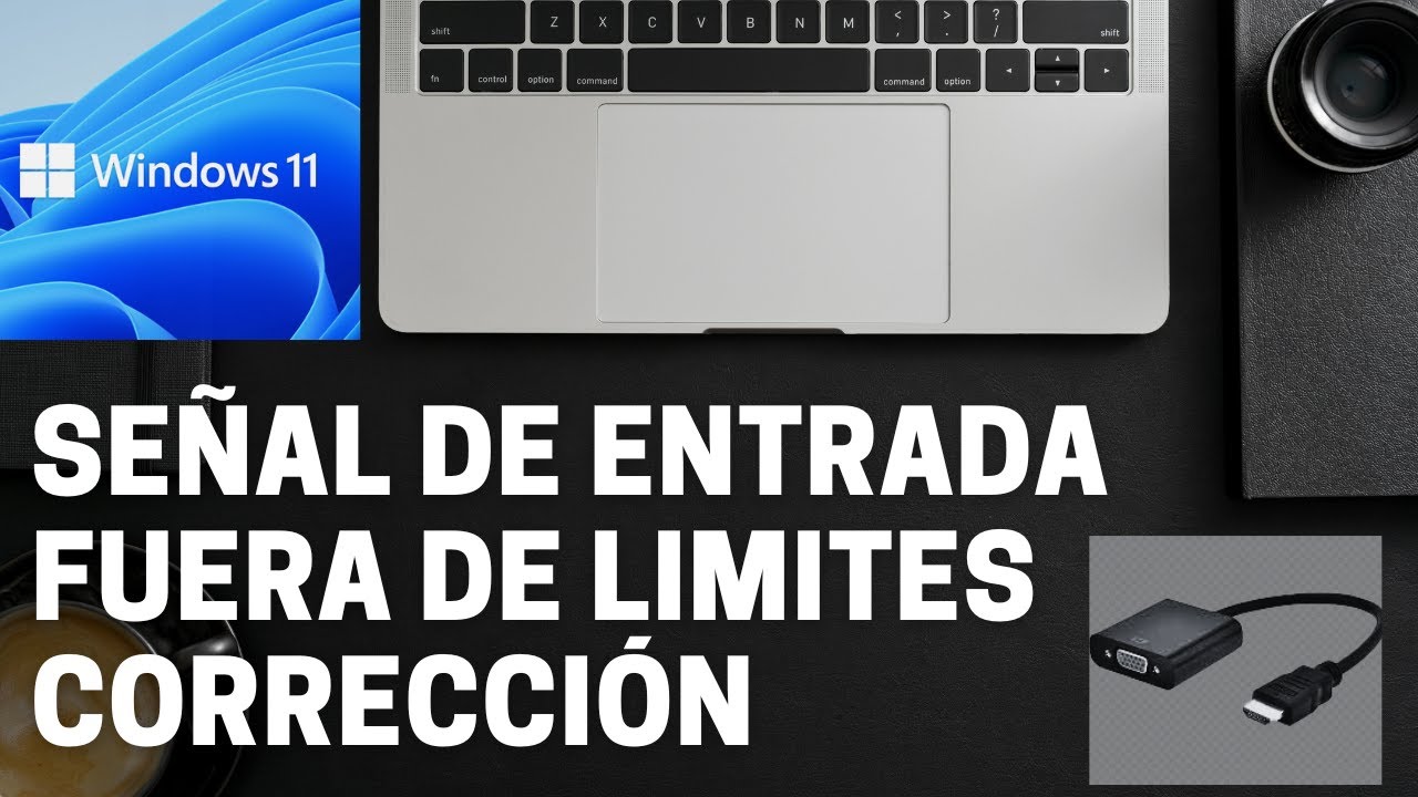 señal de entrada fuera de limites
