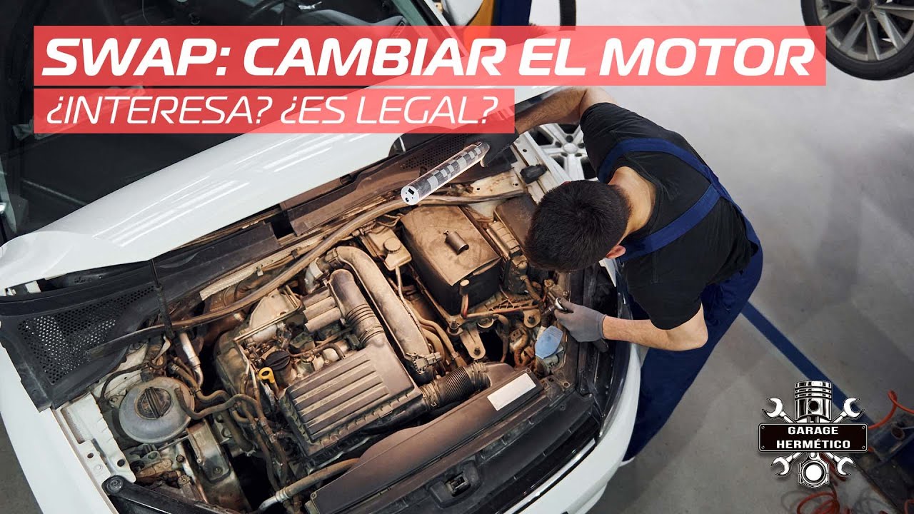 cambiar motor coche por otro igual