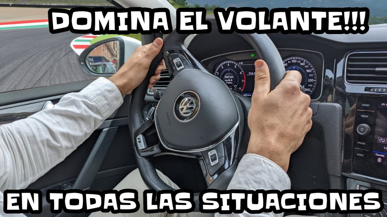 cómo se debe agarrar el volante