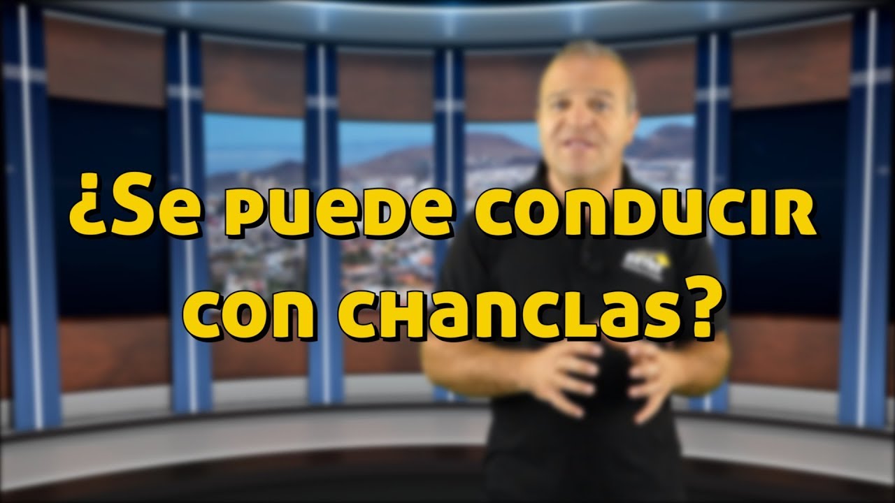 con que chanclas se puede conducir