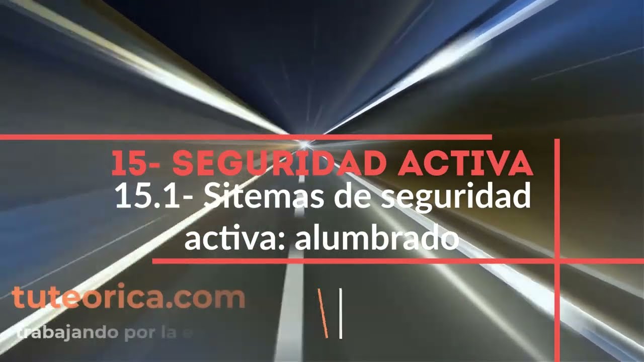 el alumbrado se considera un sistema de seguridad del vehículo
