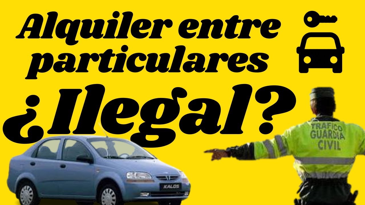 es legal alquilar mi coche particular