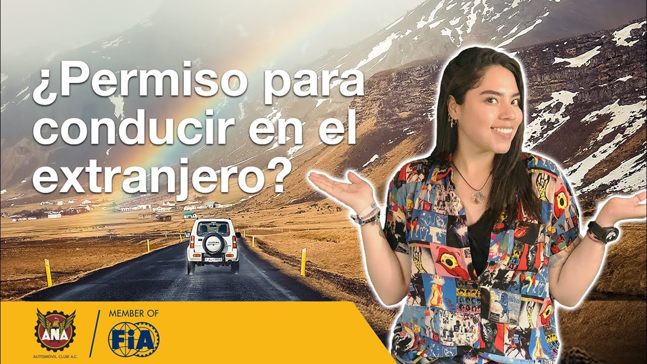licencia internacional de conducir en mexico