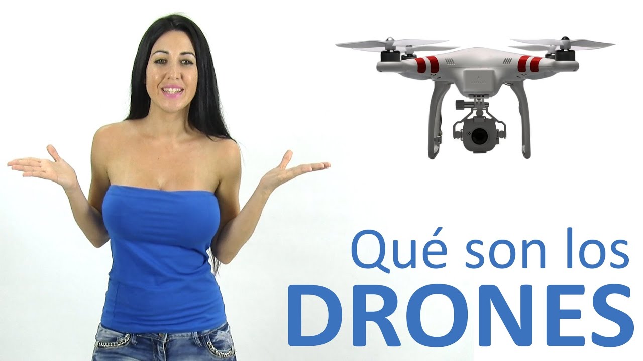 que es un dron y para que sirve