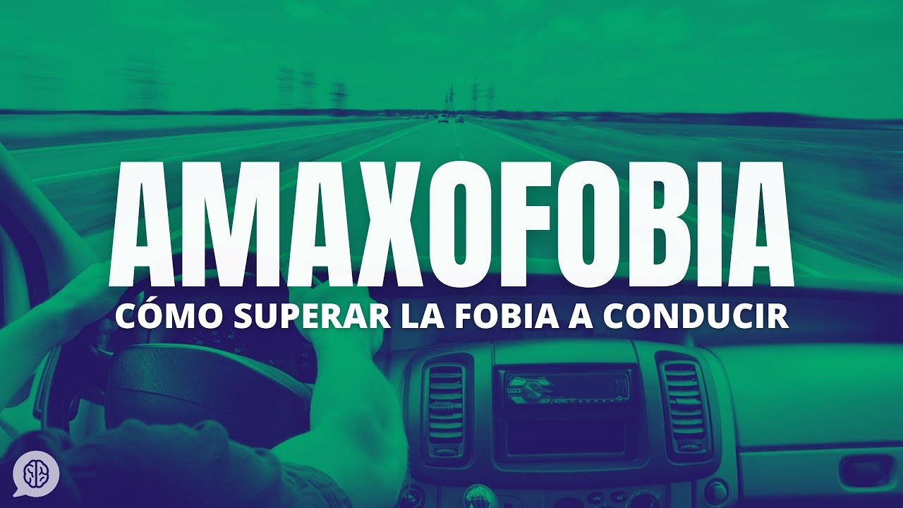 amaxofobia qué es y cómo se puede superar