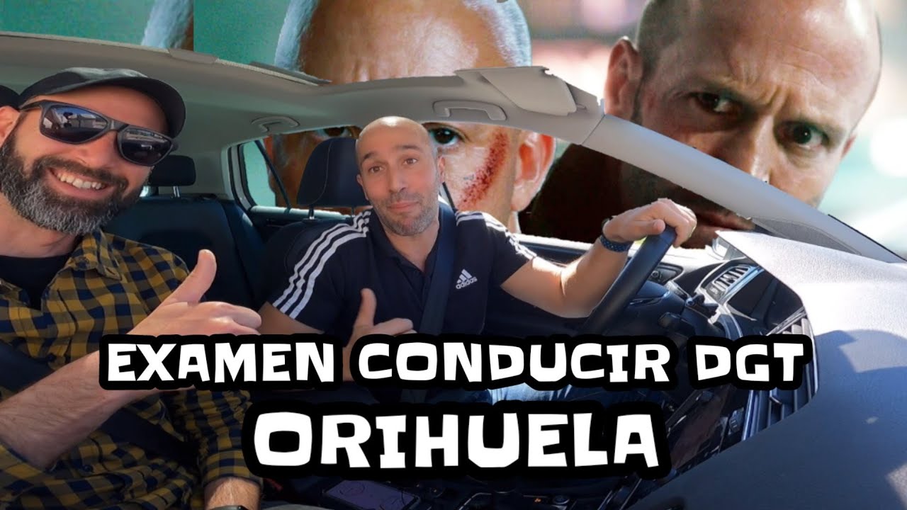 centro de examenes de conducir en orihuela