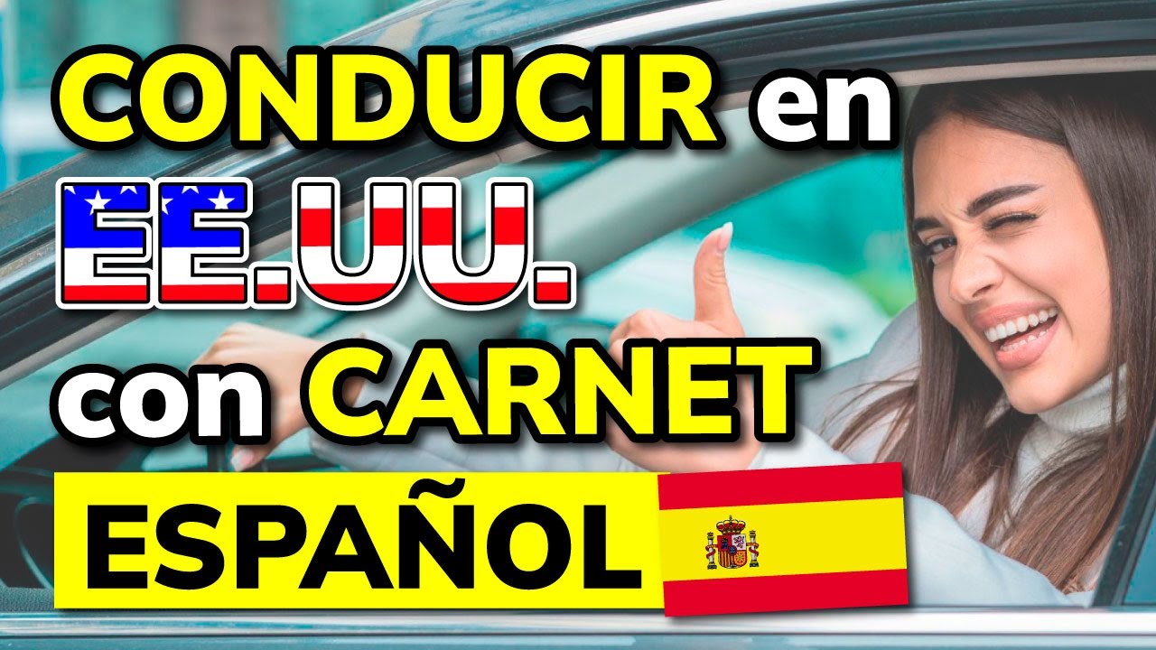 conducir en eeuu con carnet español