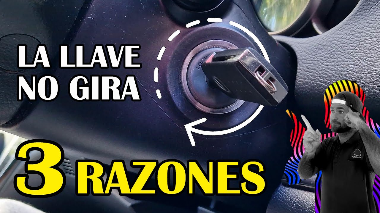 no me gira la llave del coche