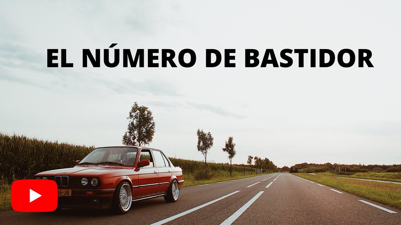 numero de bastidor en la ficha tecnica