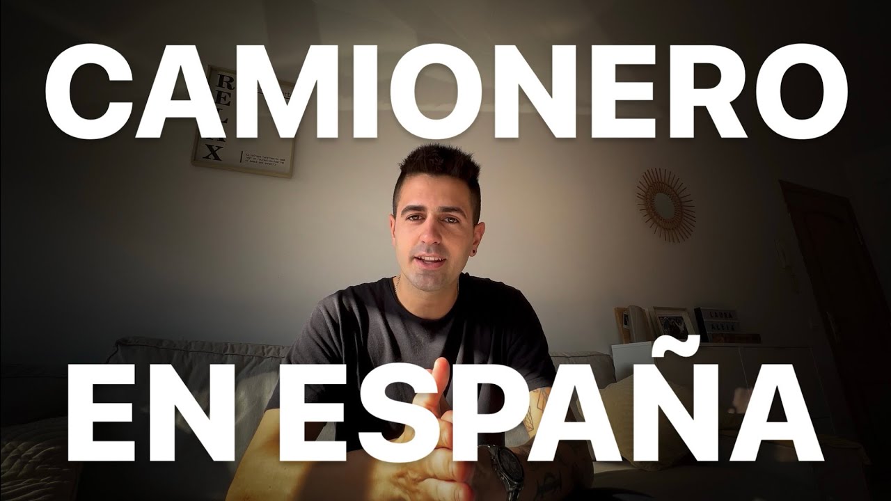 que se necesita para ser camionero