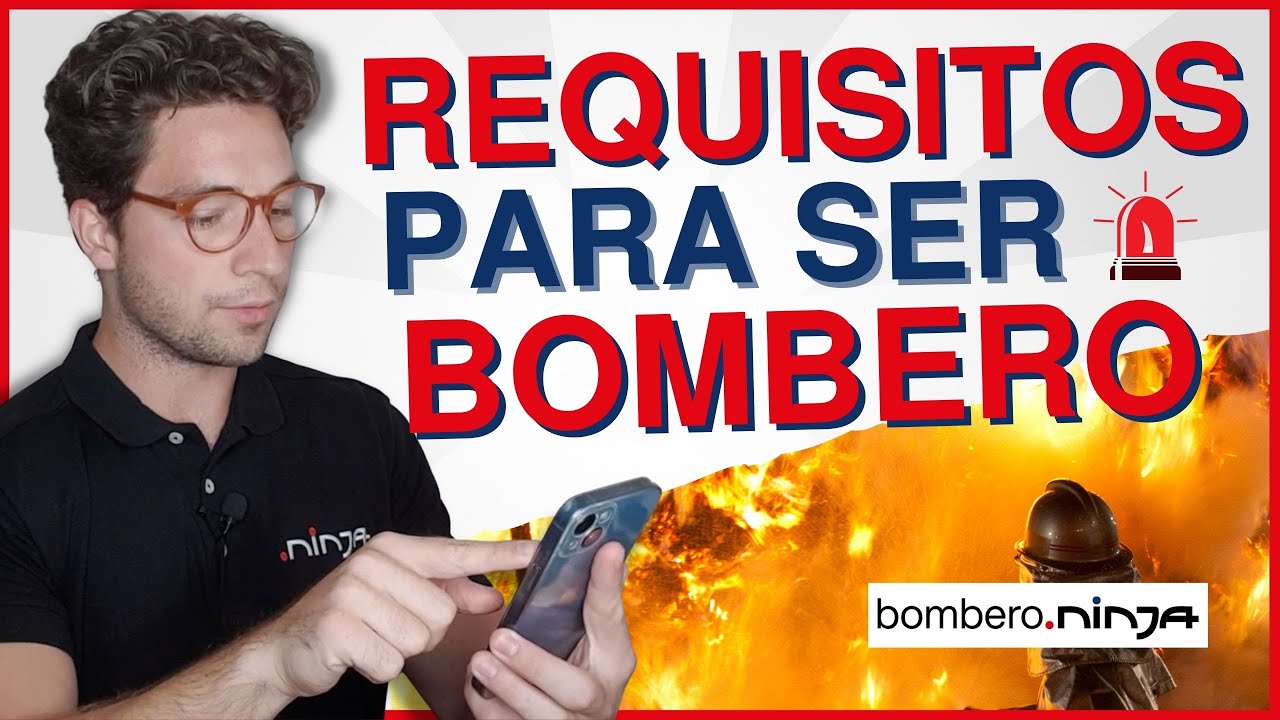 requisitos para ser bombero en españa