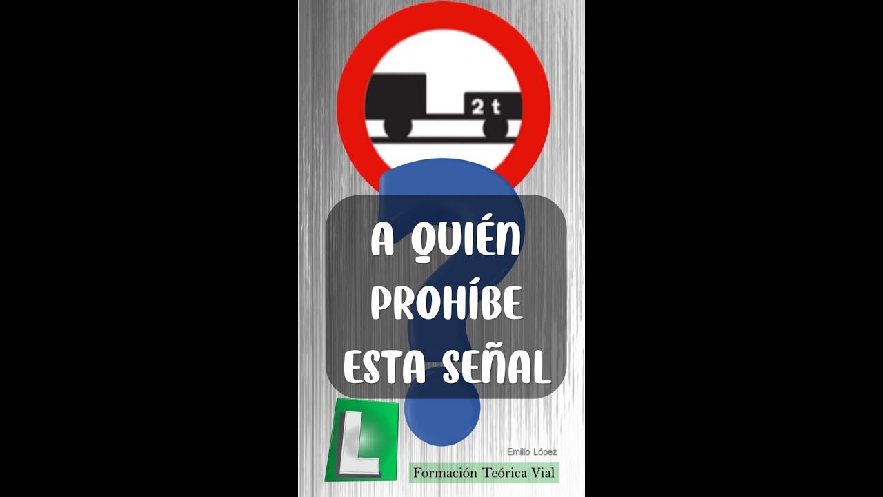 un camión puede entrar en una vía con esta señal